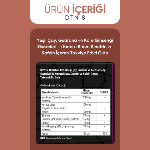 Dtn 8 Yeşil Çay, Guarana ve Kore Ginsengiekstreleri Ile Kırmızı Biber, Sinefrin ve Kafein